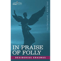 In Praise of Folly - Paperback