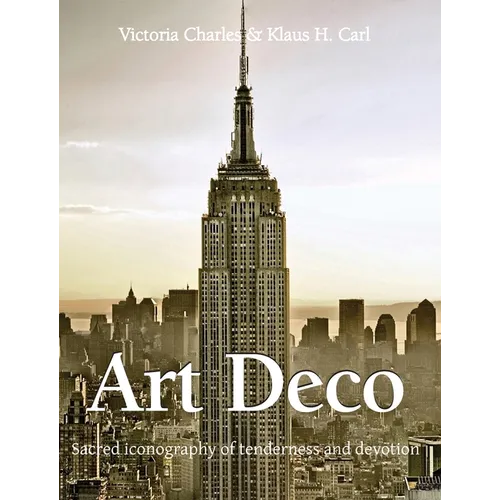 Art Deco: Sacred iconography of tenderness and devotion - Hardcover