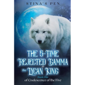 The 5-Time Rejected Gamma & the Lycan King - Paperback