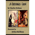 A Christmas Carol: illustrated by Arthur Rackham - Paperback