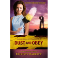 Dust and Obey - Paperback