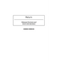 Return: Holocaust Survivors and Dutch Anti-Semitism - Hardcover