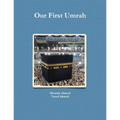 Our First Umrah - Paperback