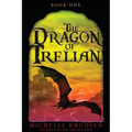 The Dragon of Trelian - Paperback