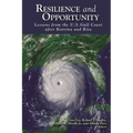 Resilience and Opportunity: Lessons from the U.S. Gulf Coast after Katrina and Rita - Paperback