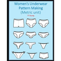 Women's Underwear Pattern Making: Metric unit - Paperback