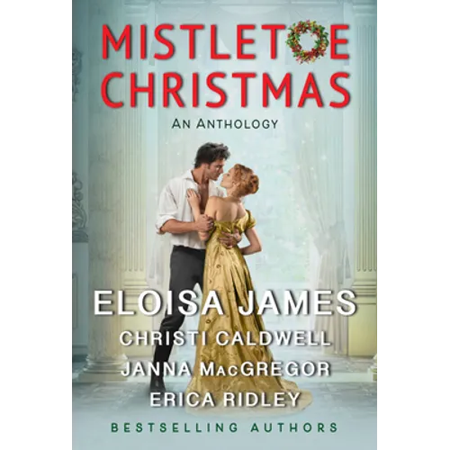 Mistletoe Christmas: An Anthology - Mass Market Paperbound