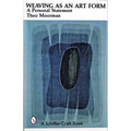 Weaving as an Art Form - Paperback