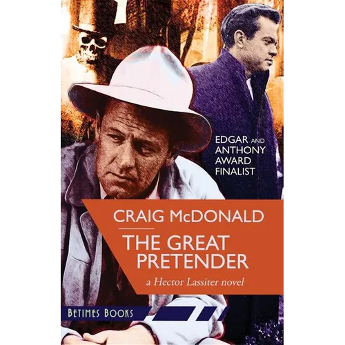 The Great Pretender: A Hector Lassiter novel - Paperback