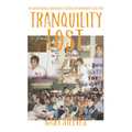 Tranquility Lost: The Occupation of Tranquille and Battle for Community Care in BC - Paperback