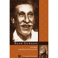Rene Guenon: Some Observations - Paperback
