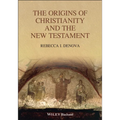 The Origins of Christianity and the New Testament - Paperback
