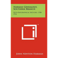 Harman Genealogy, Southern Branch: With Biographical Sketches, 1700-1924 - Hardcover