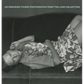 An Enduring Vision: Photographs from the Lane Collection - Hardcover