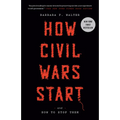 How Civil Wars Start: And How to Stop Them - Paperback