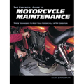 The Essential Guide to Motorcycle Maintenance - Paperback