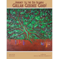 Journey to the Sea Islands: Gullah Geechee Good! - Paperback