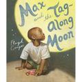 Max and the Tag-Along Moon - Hardcover