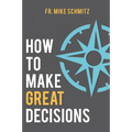 How to Make Great Decisions - Hardcover