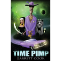 Time Pimp - Paperback