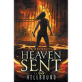 Hellbound (Heaven Sent Book Two) - Paperback