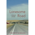 Lonesome Road - Paperback