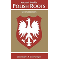 Polish Roots. Second Edition - Hardcover