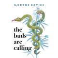The Buds Are Calling - Paperback