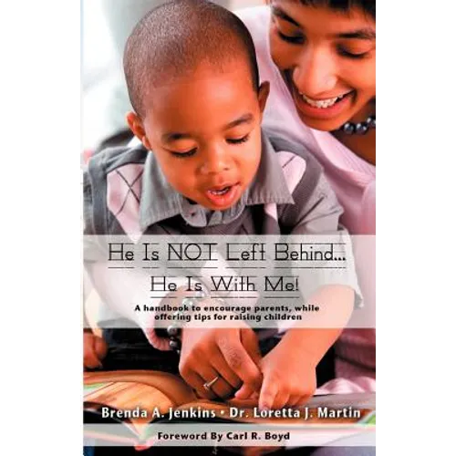 He Is Not Left Behind... He Is with Me! - Paperback