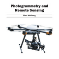 Photogrammetry and Remote Sensing - Hardcover