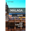 Málaga Mini Survival Guide - Paperback