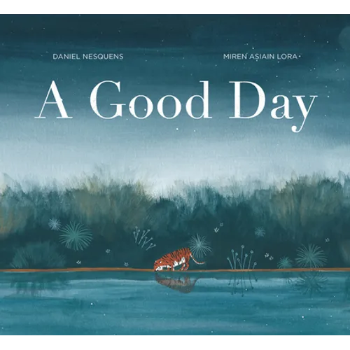 A Good Day - Hardcover