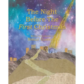 The Night Before the First Christmas - Paperback