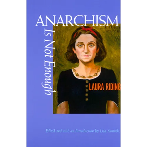 Anarchism Is Not Enough - Paperback