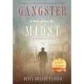 Gangster in our Midst: Bookkeeper, lieutenant and sometimes hitman for Al Capone (LARGE PRINT) - Paperback