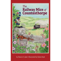 The Railway Mice of Countesthorpe - Paperback