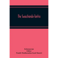 The Swacchanda-Tantra - Paperback