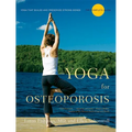 Yoga for Osteoporosis: The Complete Guide - Paperback