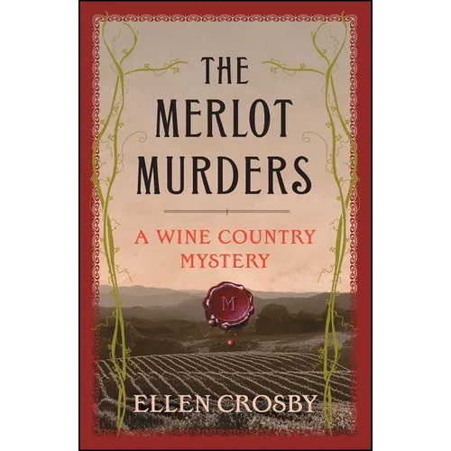 The Merlot Murders: A Wine Country Mystery - Paperback