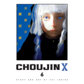Choujin X, Vol. 6 - Paperback