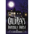 The Children's Horrible House - Paperback