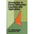 Introduction to Partial Differential Equations with Applications - Paperback