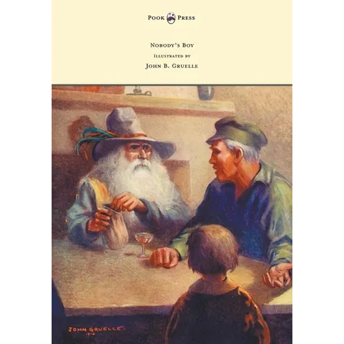 Nobody's Boy (Sans Famille) - Illustrated by John B. Gruelle - Hardcover