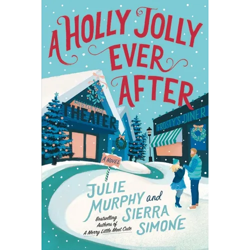 A Holly Jolly Ever After: A Christmas Notch Novel - Paperback