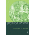 Septimius Severus: The African Emperor - Paperback