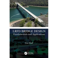 LRFD Bridge Design: Fundamentals and Applications - Paperback