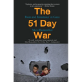 The 51 Day War: Ruin and Resistance in Gaza - Paperback