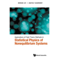 Appln Field Theory Methods Statistical Phy Nonequilibriu Sys - Hardcover