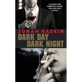 Dark Day, Dark Night: A Marijuana Murder Mystery - Paperback