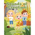 Sounds of Creation - Hardcover
